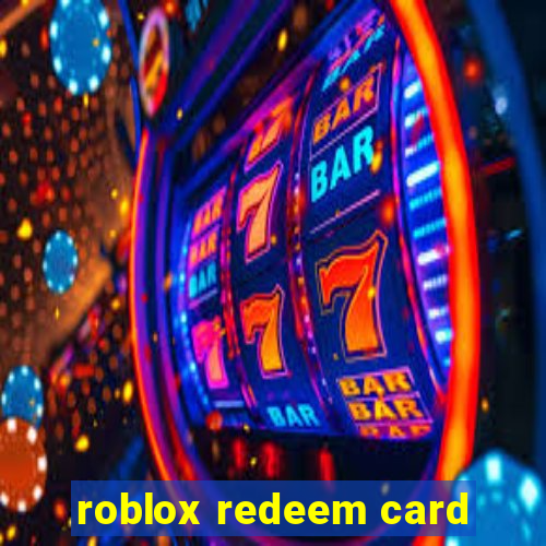 roblox redeem card