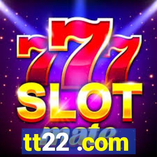 tt22 .com