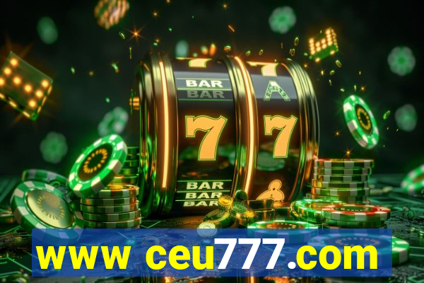 www ceu777.com