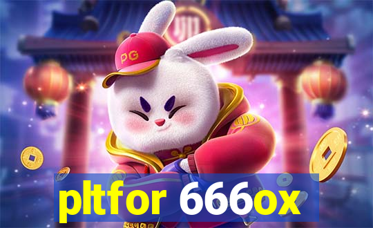 pltfor 666ox