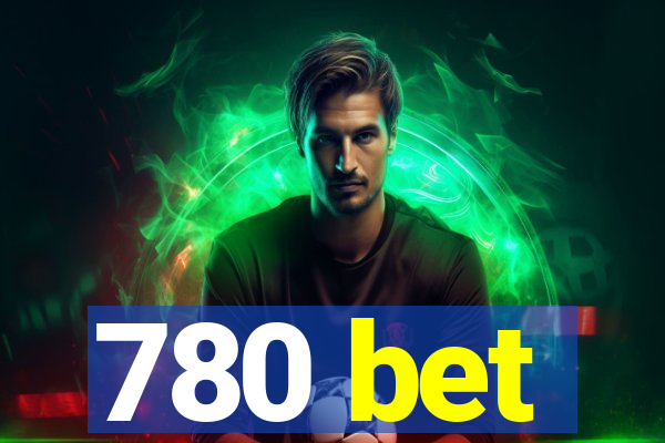 780 bet