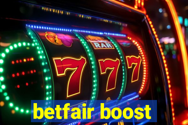 betfair boost