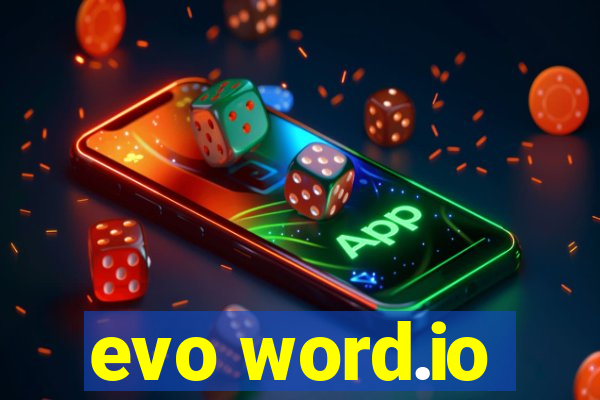 evo word.io