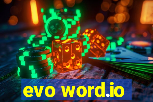 evo word.io