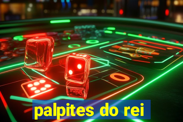 palpites do rei