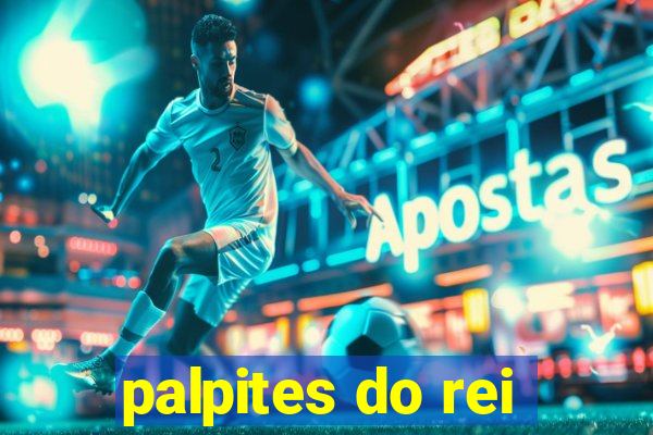 palpites do rei