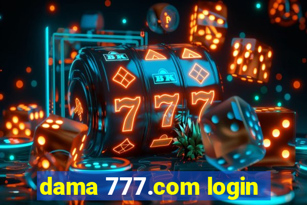 dama 777.com login