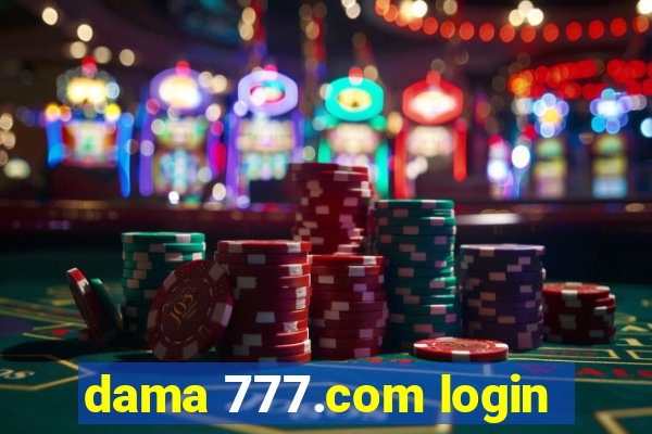 dama 777.com login