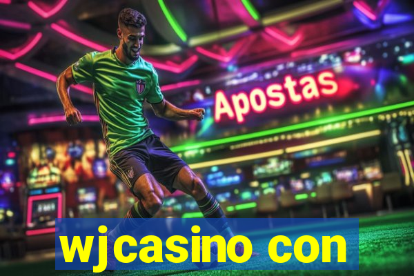 wjcasino con