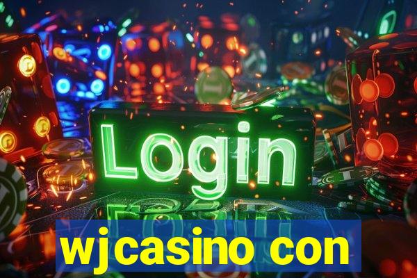 wjcasino con