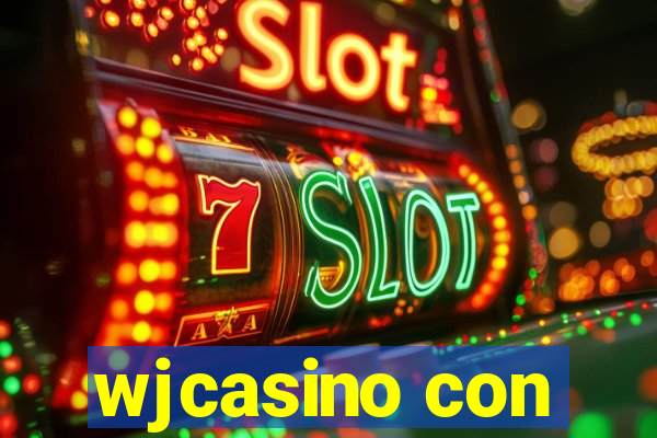 wjcasino con