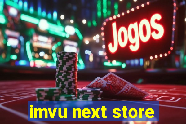 imvu next store