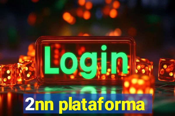 2nn plataforma