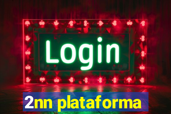 2nn plataforma