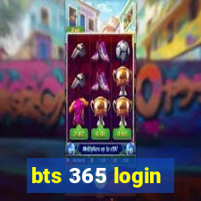 bts 365 login