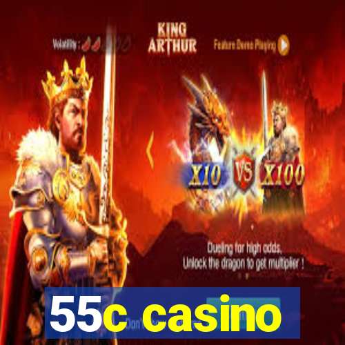 55c casino