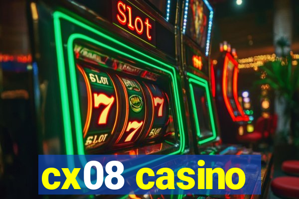 cx08 casino