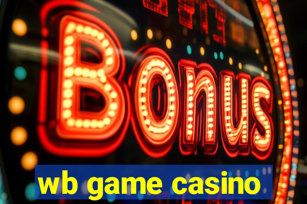 wb game casino