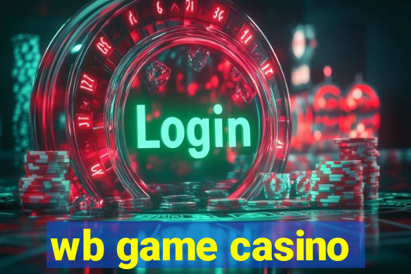 wb game casino