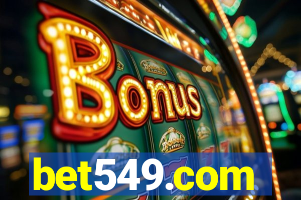 bet549.com