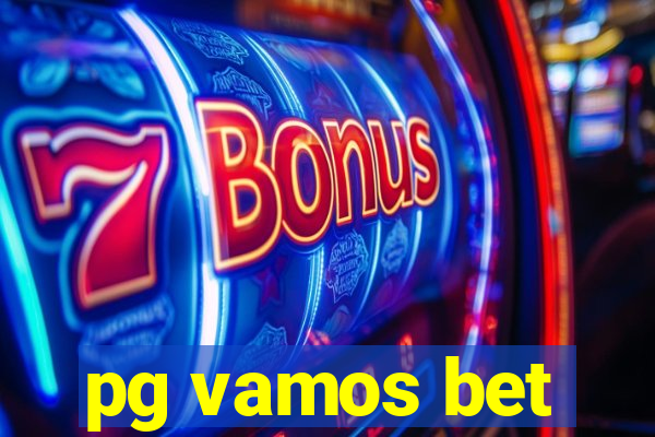 pg vamos bet