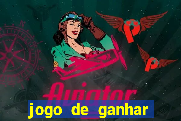 jogo de ganhar dinheiro de verdade no pix na hora