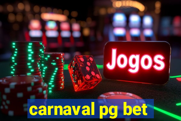 carnaval pg bet