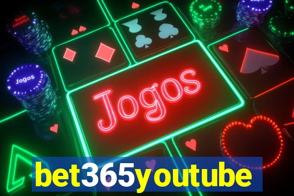 bet365youtube