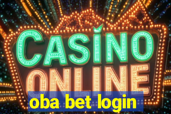 oba bet login