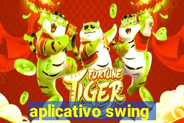 aplicativo swing