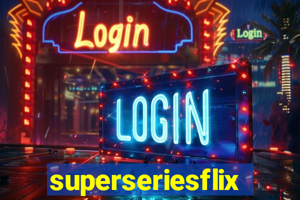 superseriesflix