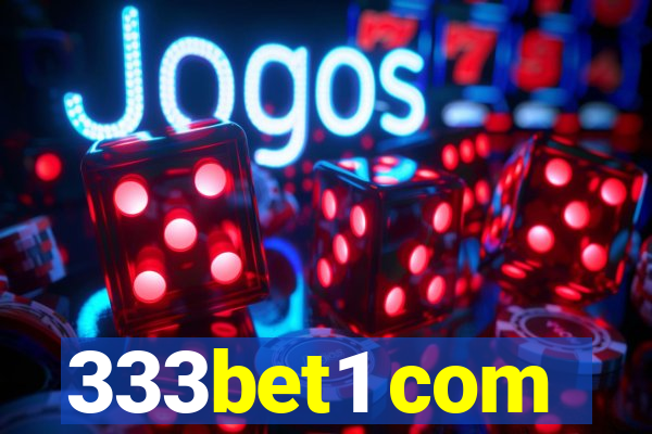 333bet1 com