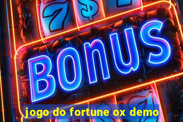 jogo do fortune ox demo