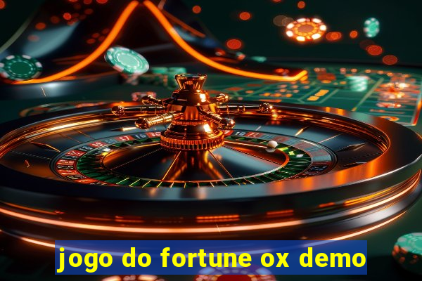 jogo do fortune ox demo