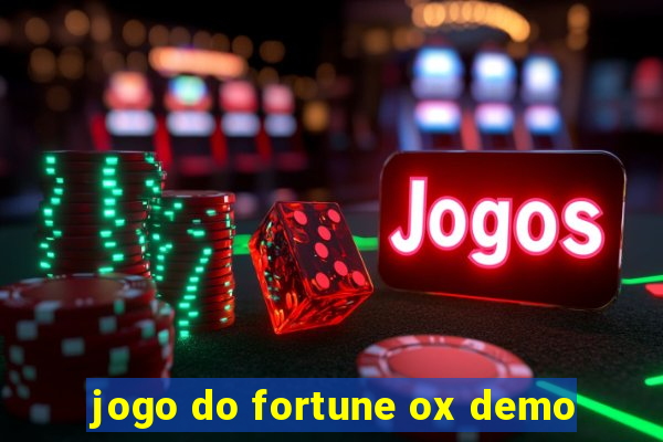 jogo do fortune ox demo