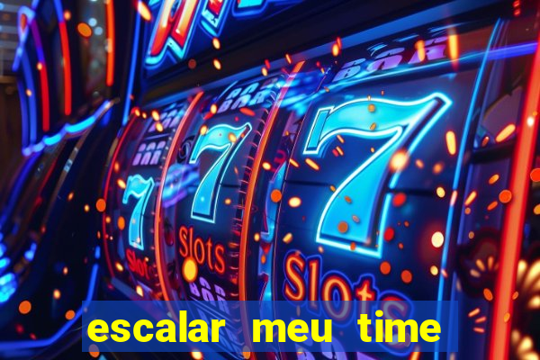 escalar meu time de futebol