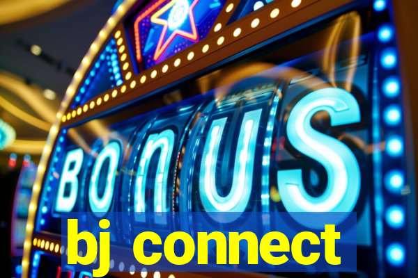 bj connect