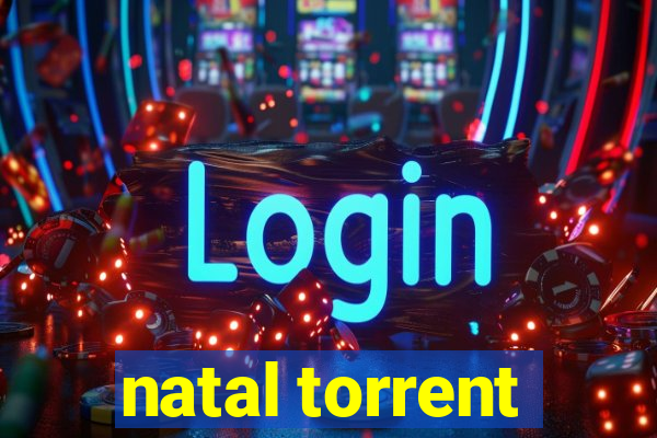 natal torrent