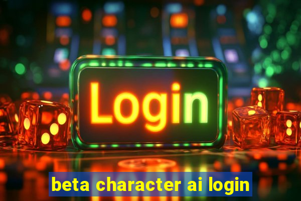 beta character ai login