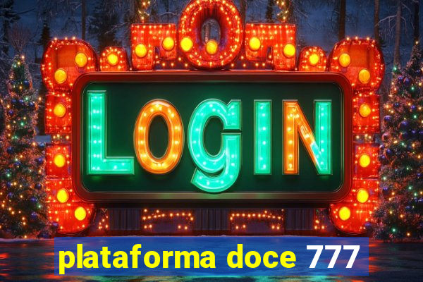 plataforma doce 777