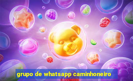 grupo de whatsapp caminhoneiro