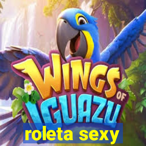 roleta sexy