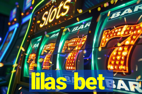 lilas bet