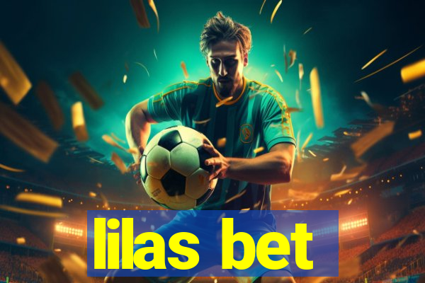 lilas bet