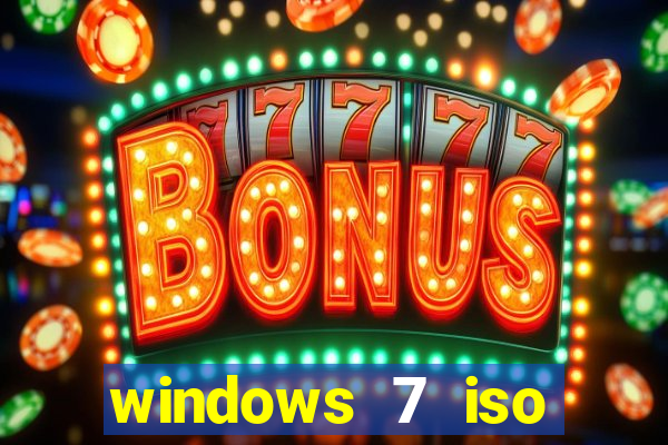 windows 7 iso download 64 bits