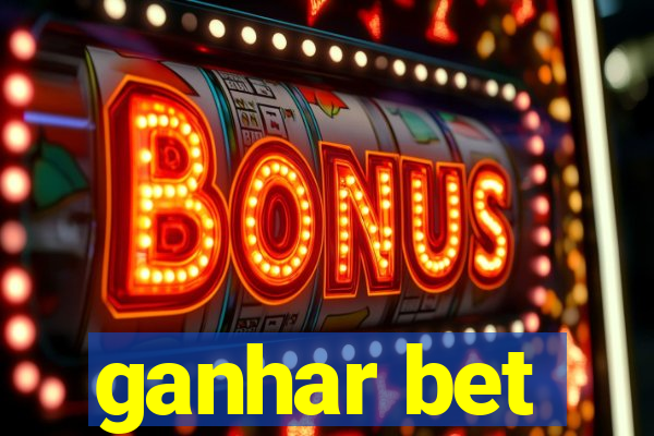 ganhar bet