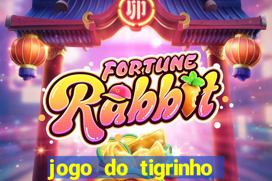 jogo do tigrinho de 5 reais