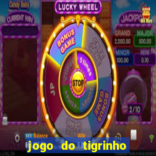 jogo do tigrinho de 5 reais