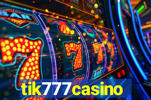 tik777casino