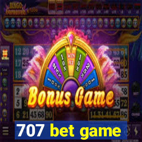 707 bet game